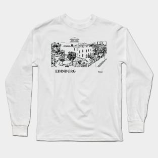 Edinburg Texas Long Sleeve T-Shirt